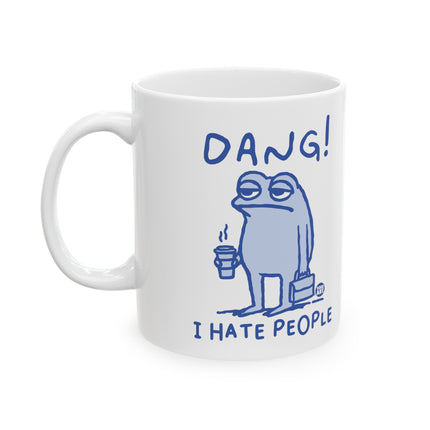 Dang I Hate People Frog Ceramic Coffee Mug