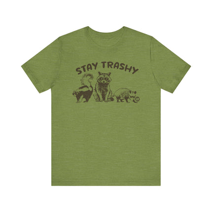 Stay Trashy Racoon Tee, Funny Trashy Animal Tshirt