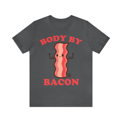 Body By Bacon Unisex Tee