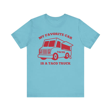 Favorite Car Is Taco Truck Tee