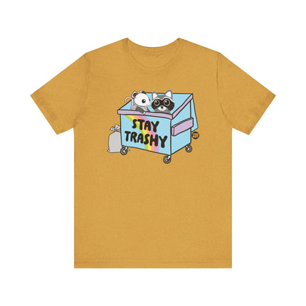 Cute "STAY TRASHY" Tee Shirt