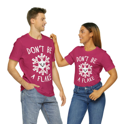 Don't Be A Flake Christmas Unisex Tee