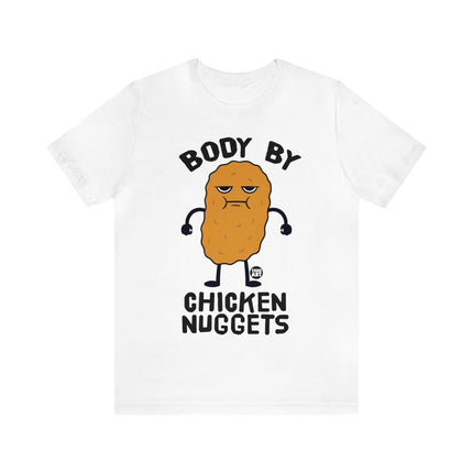 Body By Chicken Nuggets Unisex Tee