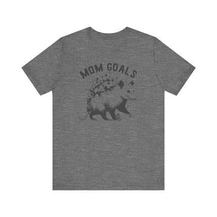 Cute "MOM GOALS" POSSUM Tee Shirt