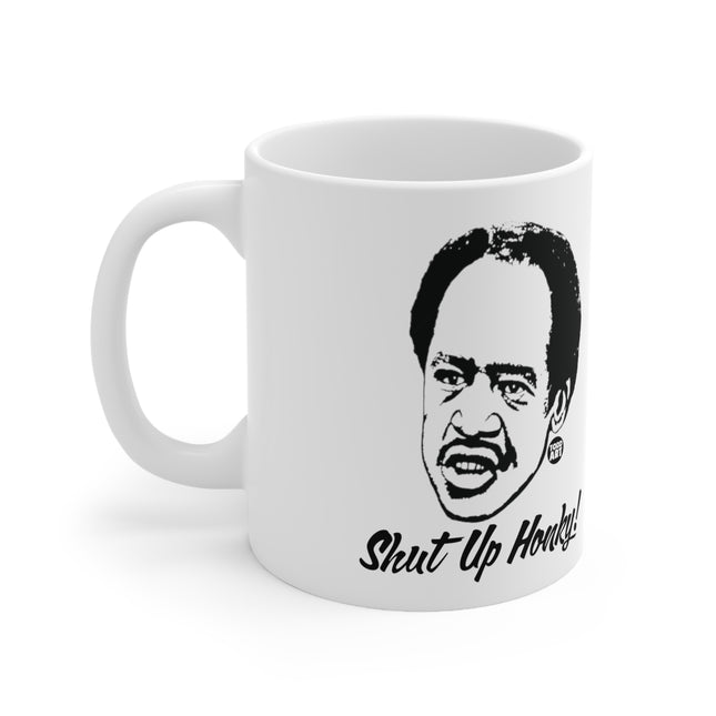 Shut Up Honkey Ceramic Mug