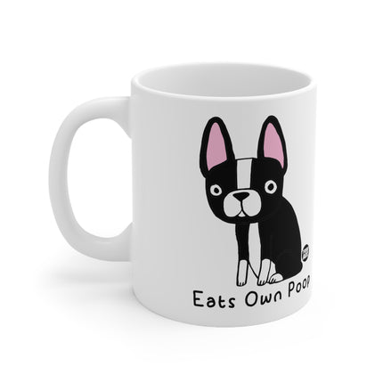 Eats own Poop Ceramic Mug