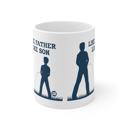 Like Father Like Son Ceramic Mug