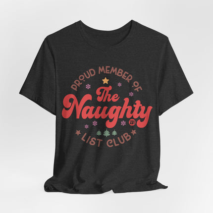 The Naughty List Club Holiday Tee