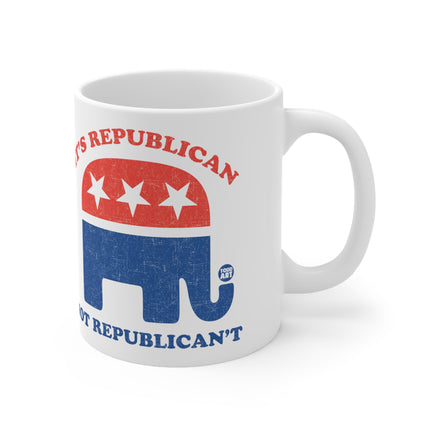 Republican Not Can't Ceramic Mug