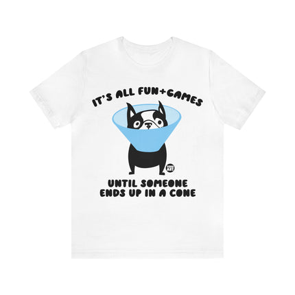 All Fun and Games Dog Cone Unisex Short Sleeve Tee