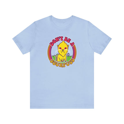 Funshine Sour Puss Unisex Tee