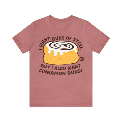 Cinnamon Buns of Steel Unisex Tee