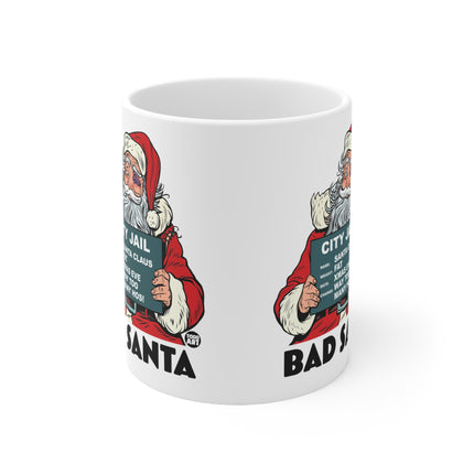 Bad Santa Ceramic Mug