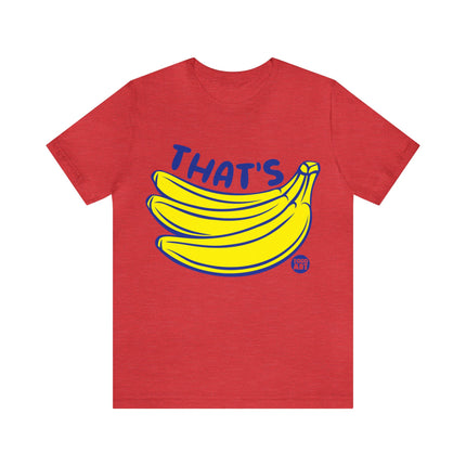 That's Bananas Unisex Short Sleeve Tee