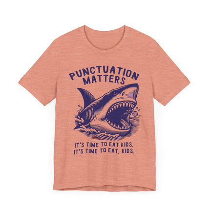 Funny "PUNCTUATION MATTERS" Shark Tee Shirt