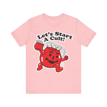 Let's Start a Cult Kool Aid Man Unisex Short Sleeve Tee