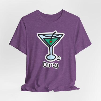 Dirty Martini Tshirt