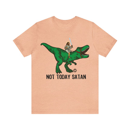 Not Today Satan Jesus Unisex Short Sleeve Tee