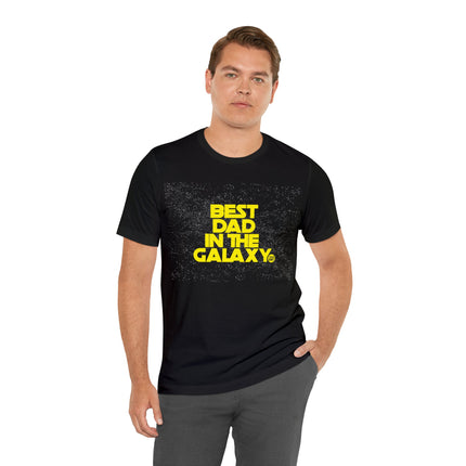 Best Dad In The Galaxy Unisex Tee