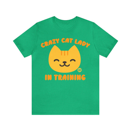 Crazy Cat Lady In Training Unisex Tee