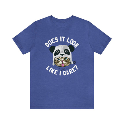 Does It Look Like I Care Cat Unisex Tee