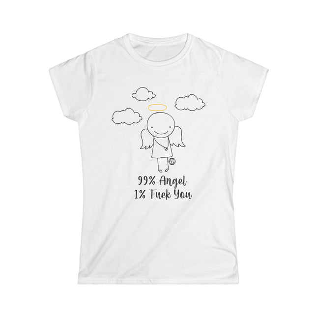 99% Angel 1% Fuck You Women's Softstyle Tee