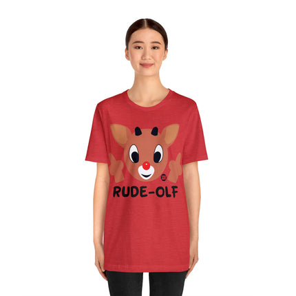 Rude Olf Rudolf Unisex Tee