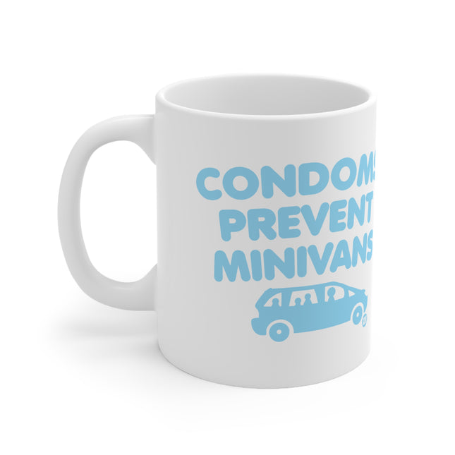 Condoms Prevent Minivans Ceramic Mug