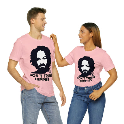 Don't Trust Hippies Charles Manson Unisex Short Sleeve Tee