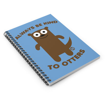 Always Be King to Otters Spiral Notebook - Ruled Line