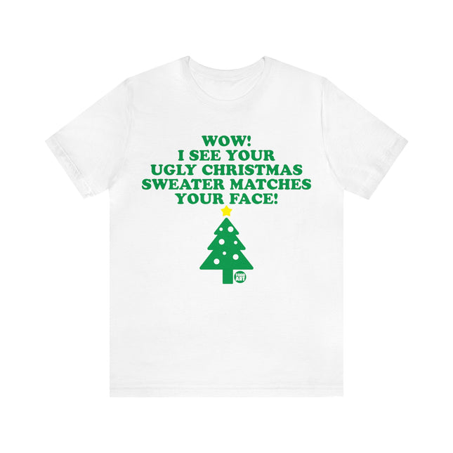 Wow Ugly Xmas Sweater Unisex Tee