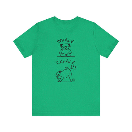 Inhale Exhale Pug Yoga Tee, Funny Yoga Pug Tshirt