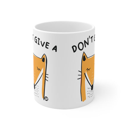 dont give a fox Ceramic Mug