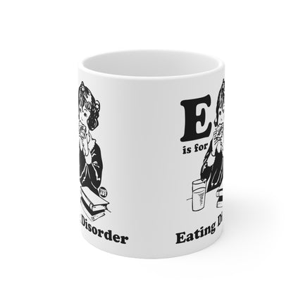 E for Eating Disorder Ceramic Mug