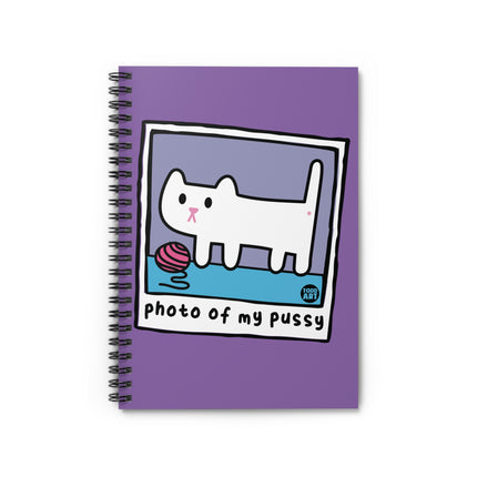 Photo of My Pussy Spiral Notebook - Ruled Line