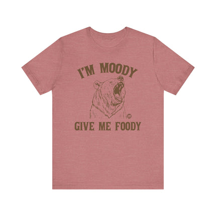 Moody Give Me Foody Bear Tee, Funny Moody Bear Tshirt