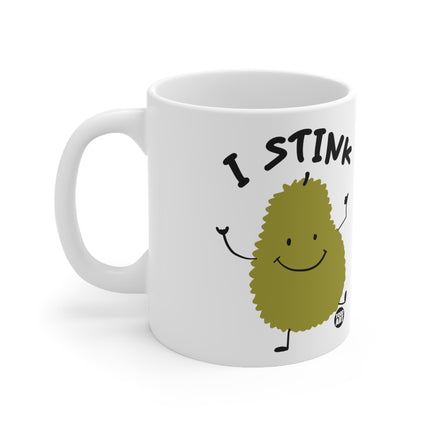 I Stink Durian Ceramic Mug