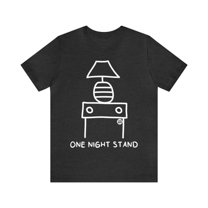 One Night Stand Unisex Short Sleeve Tee