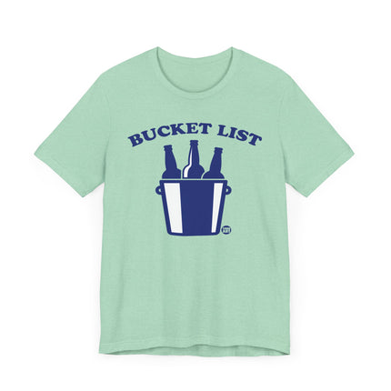 Bucket List Beer Tee, Funny Beer Drinker Tees, Beer Lover Shirt Gift