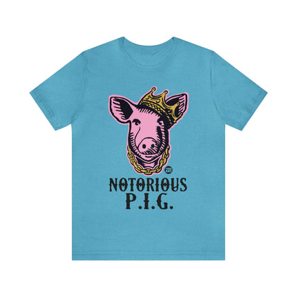 Notorious PIG Unisex Short Sleeve Tee