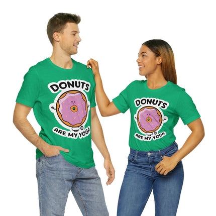 Donuts Are My Yoga Unisex Short Sleeve Tee