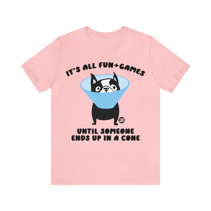 All Fun and Games Dog Cone Unisex Short Sleeve Tee