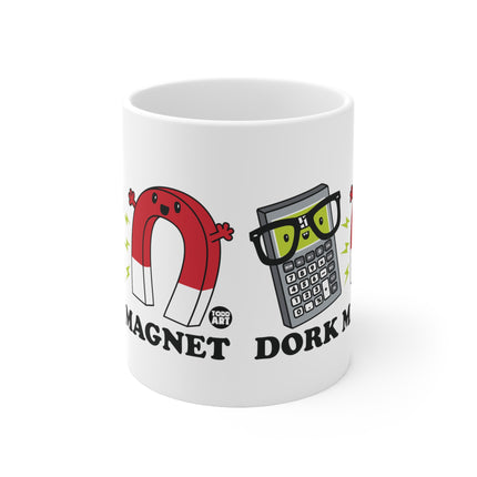 dork magnet Ceramic Mug