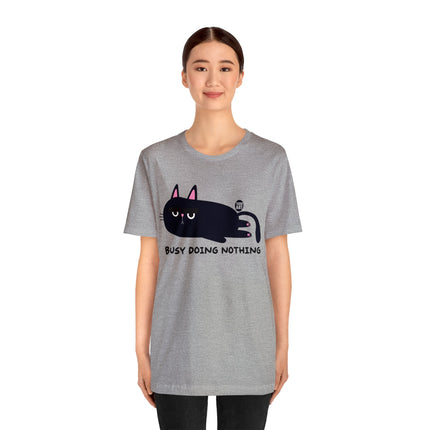 Busy Doing Nothing Unisex Tee