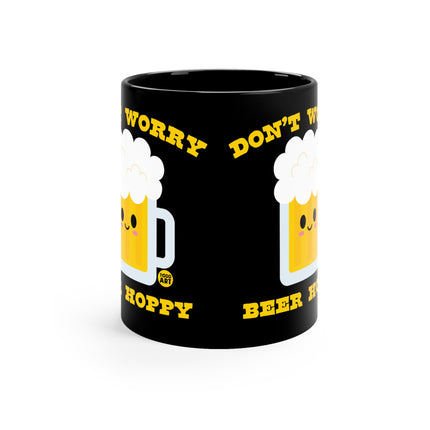 Don't Worry Be Hoppy Mug