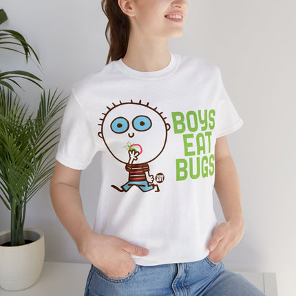 Boys Eat Bugs Unisex Tee