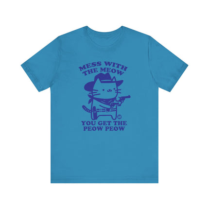 Mess With The Meow Get The Peow Tee, Cute Cat Cowboy Tshirt