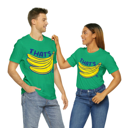 That's Bananas Unisex Short Sleeve Tee