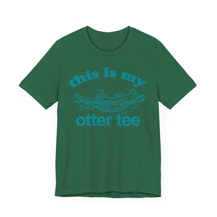 Cute "THIS MY OTTER TEE" Tee Shirt