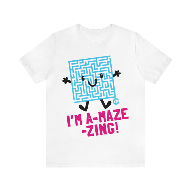 I'm A Maze Ing Unisex Tee